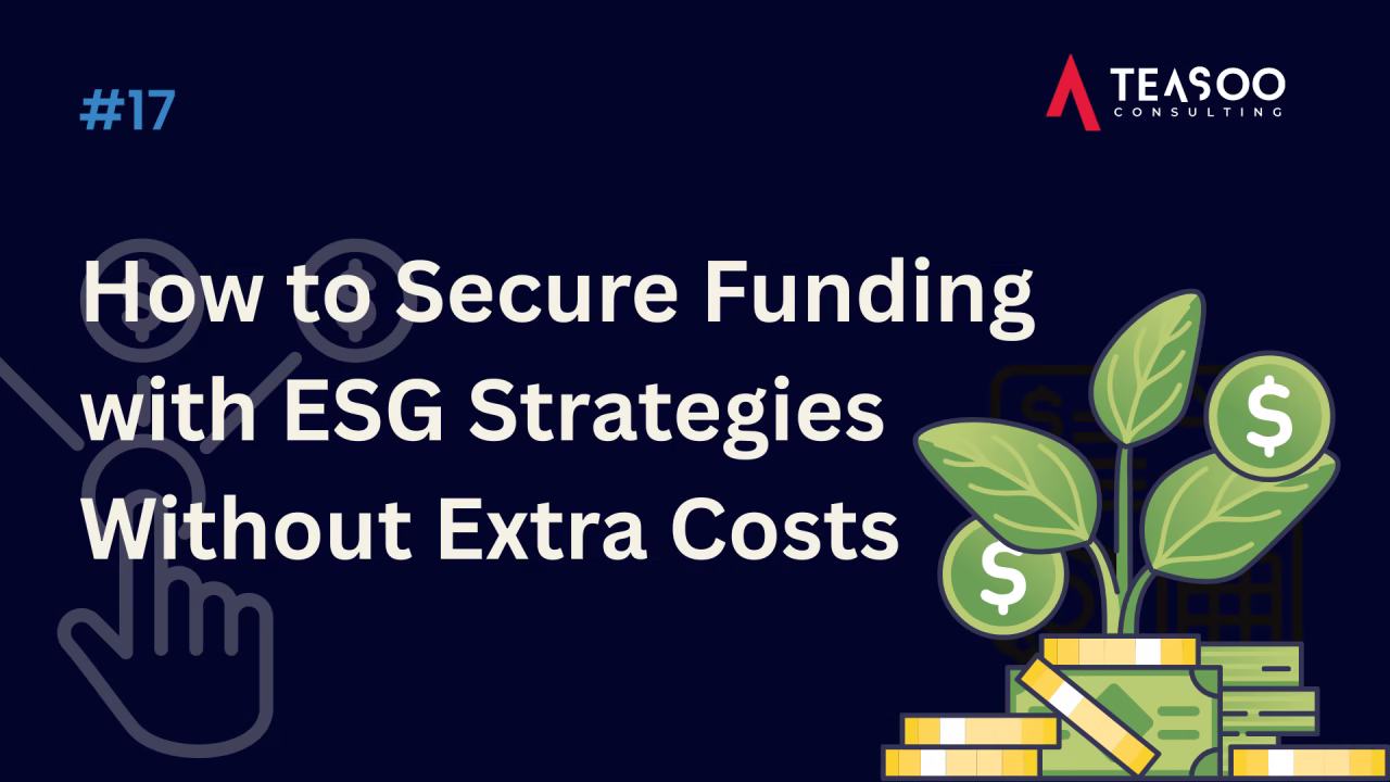 #17 How to Win Funding with ESG — No Added Expense