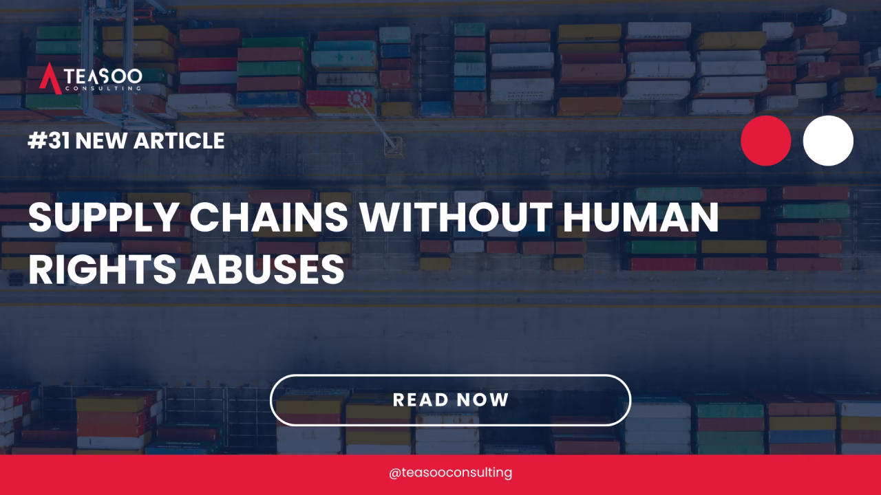 Supply Chains Without Human Rights Abuses